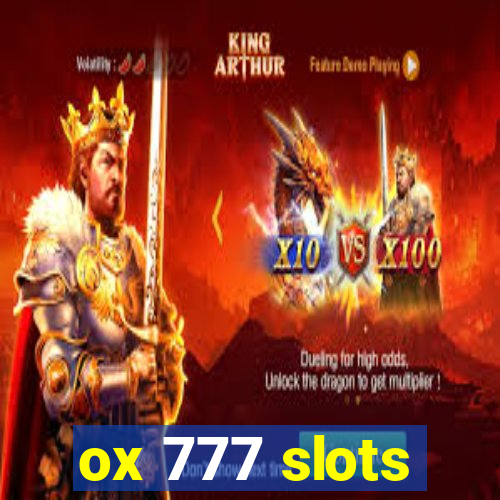 ox 777 slots